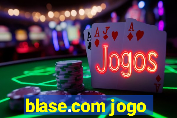 blase.com jogo